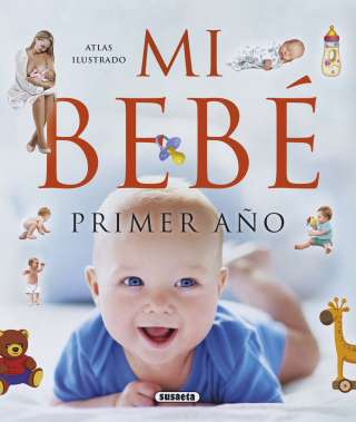 Mi bebé. Primer año