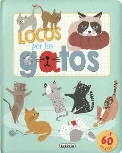 Locos por los gatos