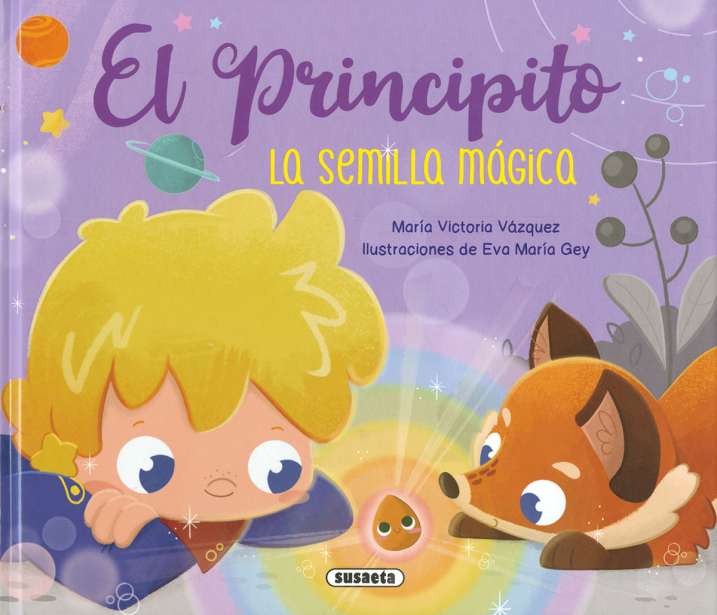 El Principito. La semilla...
