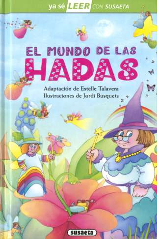 El mundo de las hadas El mundo de las hadas