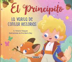 El Principito. La varita de...