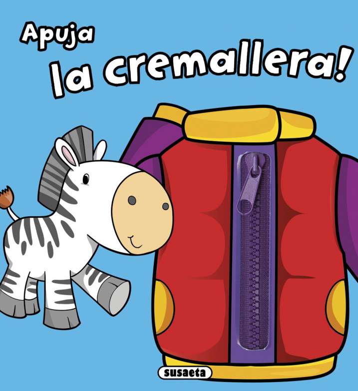 Apuja la cremallera!