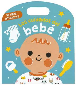 Los cuidados del bebé Los cuidados del bebé