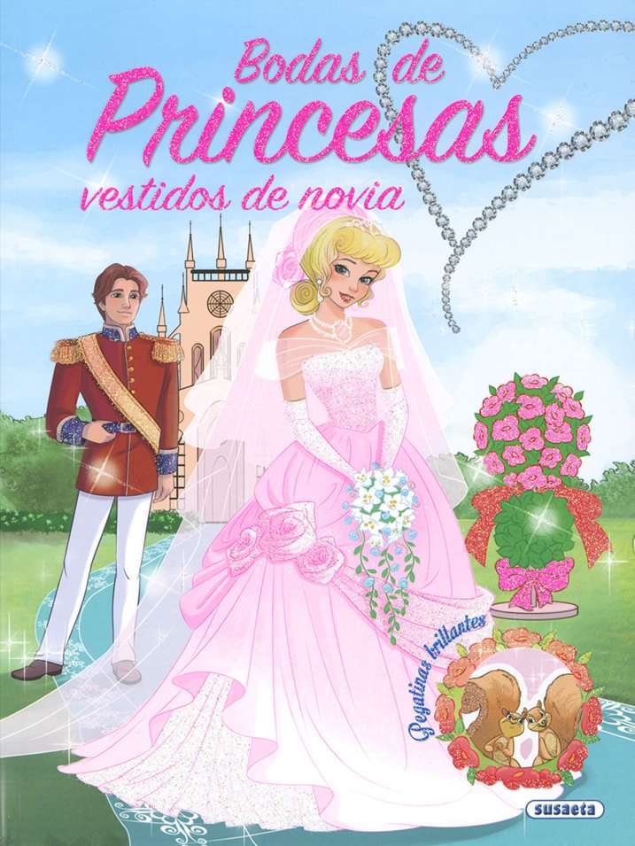 Bodas de princesas....