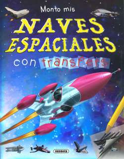 Monto mis naves espaciales...