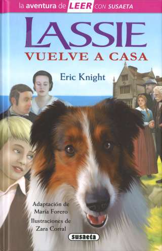 Lassie vuelve a casa Lassie vuelve a casa
