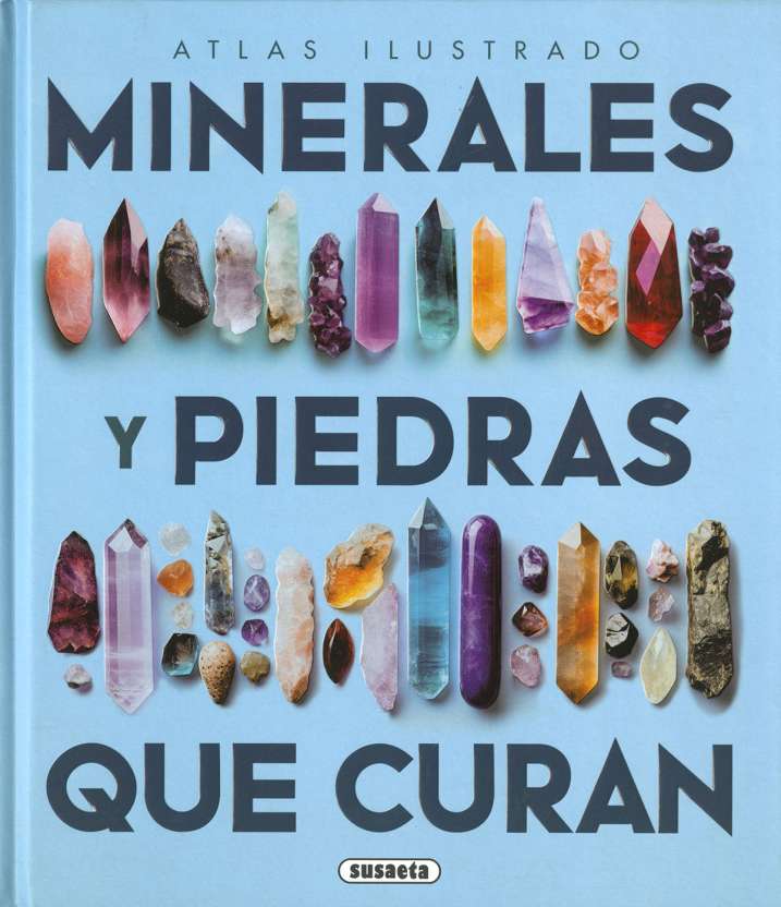 Los minerales y las piedras...
