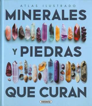 Los minerales y las piedras...