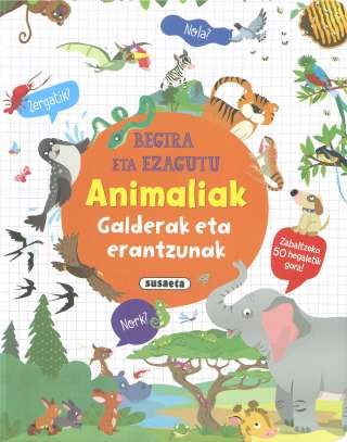 Animaliak galderak eta...