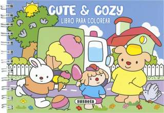 Cute & Cozy. Libro para...