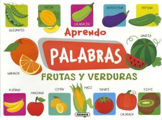 Aprendo palabras. Frutas y...