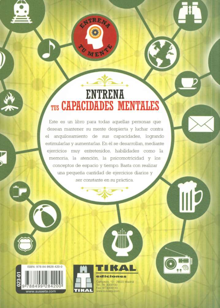 Entrena tus capacidades...