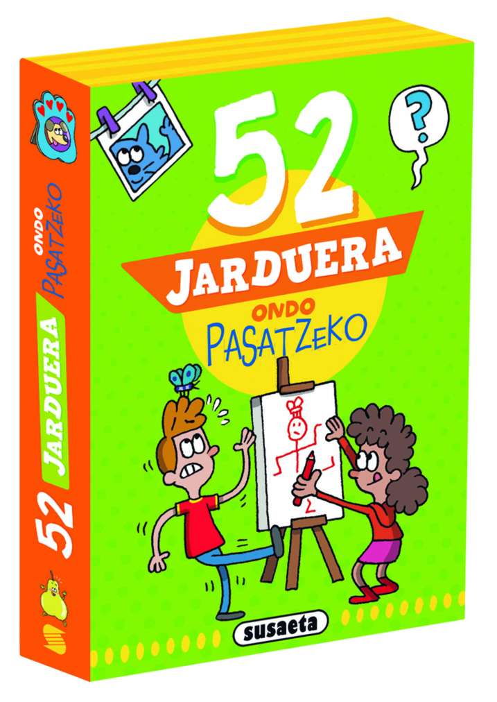 52 jarduera ondo pasatzeko