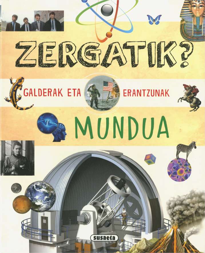 Zergatik? Galderak eta...