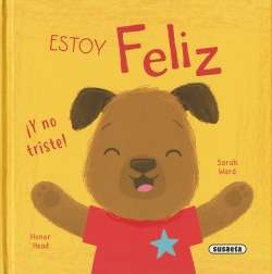 Estoy feliz ¡y no triste!