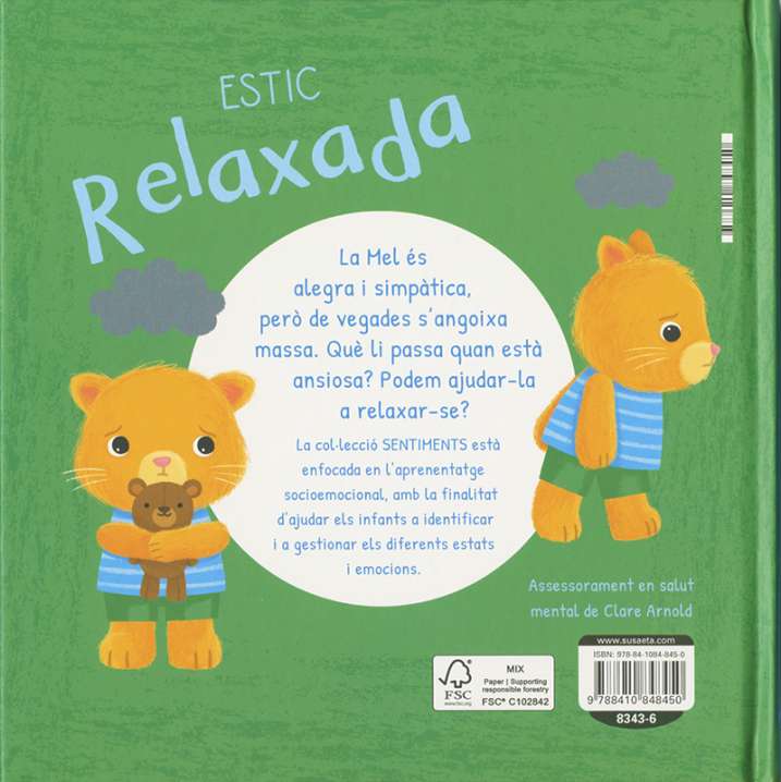 Estic relaxada