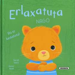 Erlaxatuta nago