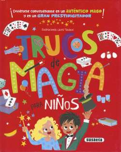 Trucos de magia para niños