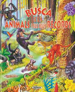 Busca els animals i els...