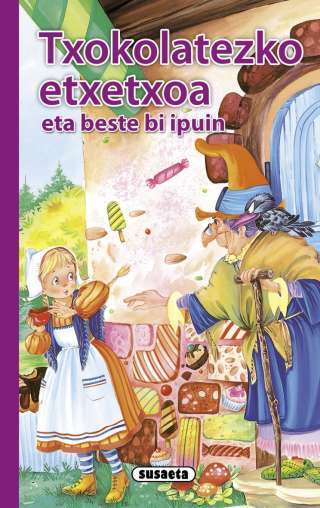 Txokolatezko etxetxoa eta...