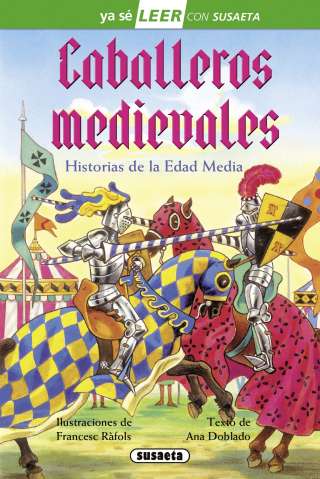 Caballeros medievales Caballeros medievales