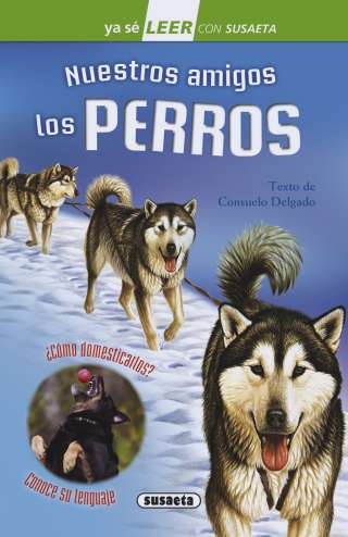 Nuestros amigos los perros Nuestros amigos los perros