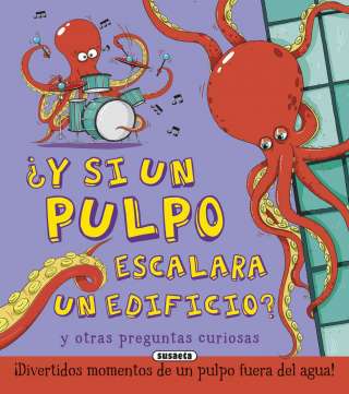 ¿Y si un pulpo escalara un...