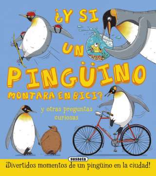 ¿Y si un pingüino montara...