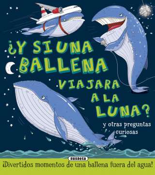 ¿Y si una ballena viajara a...