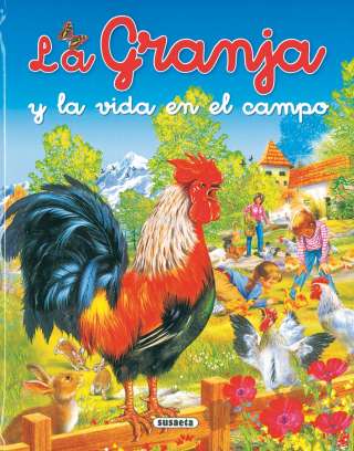 La granja y la vida en el...