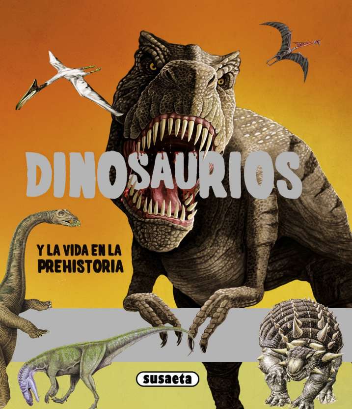 Dinosaurios y la vida en la...
