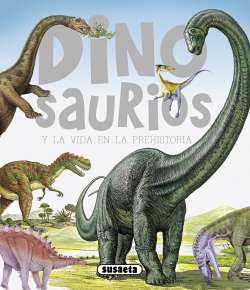 Dinosaurios y la vida en la...