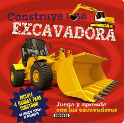 Construye una excavadora