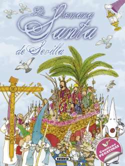 La Semana Santa de Sevilla