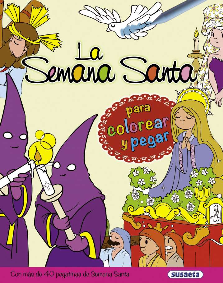La Semana Santa para...