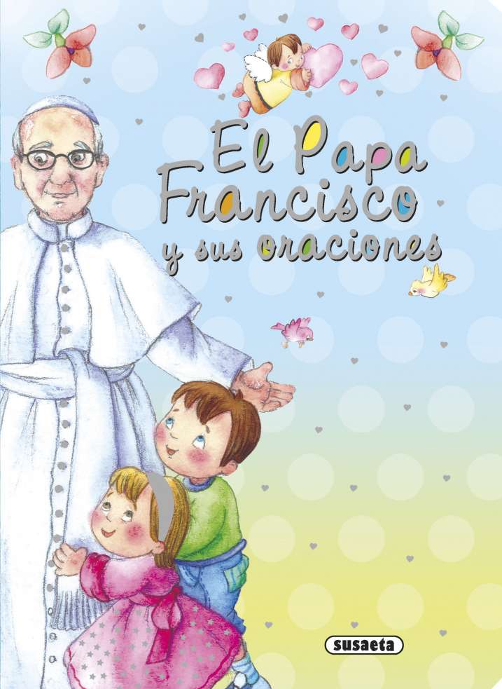 El Papa Francisco y sus...